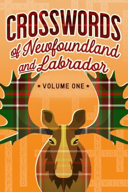 Cover of: Crosswords of Newfoundland and Labrador Volume 1