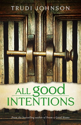 Flanker Press Ltd All Good Intentions