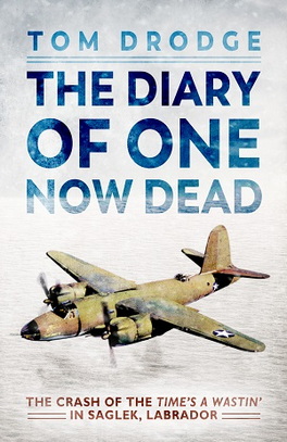Flanker Press Ltd The Diary Of One Now Dead