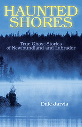 Flanker Press Ltd Haunted Shores
